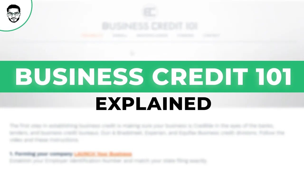 Business Credit 101 Process Explained