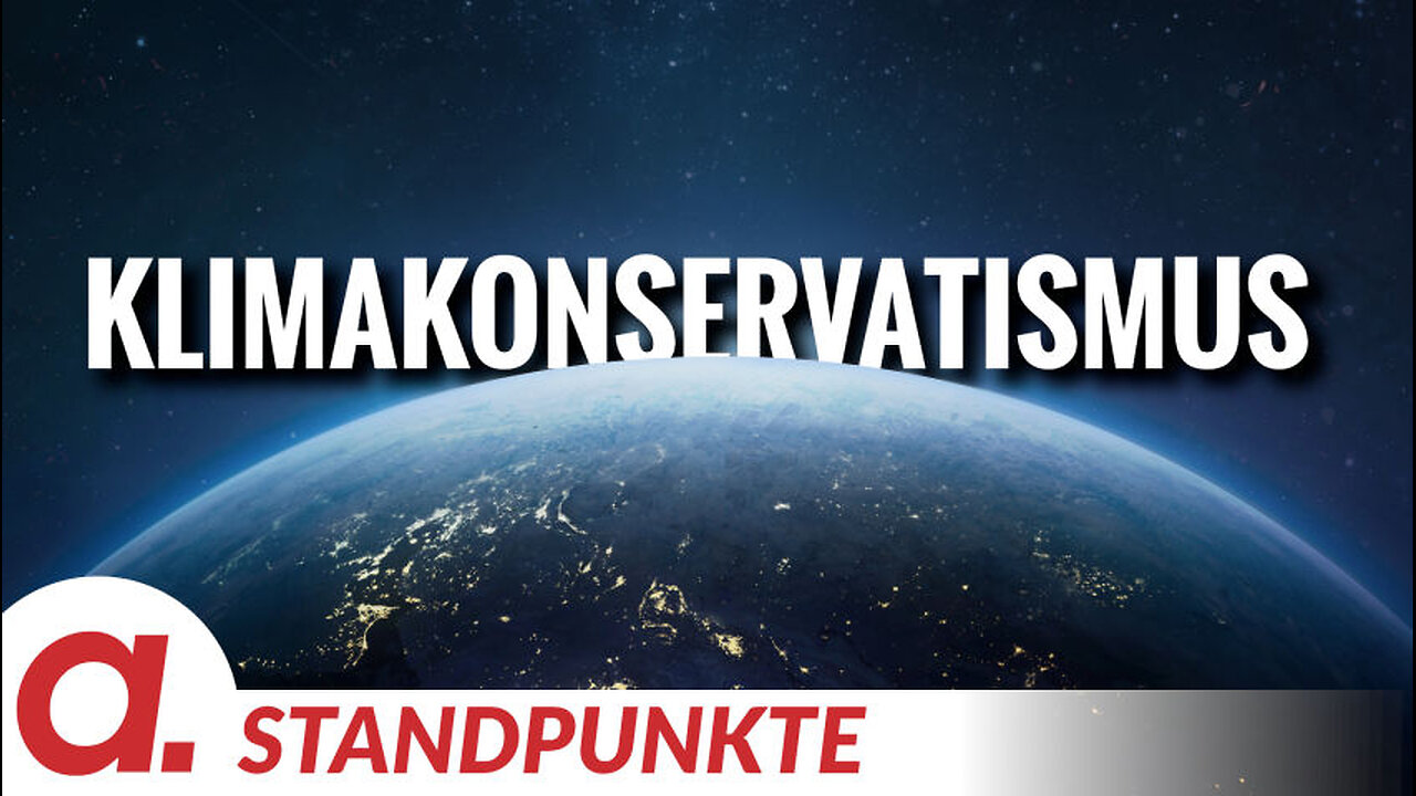 Klimakonservatismus | Von Felix Feistel