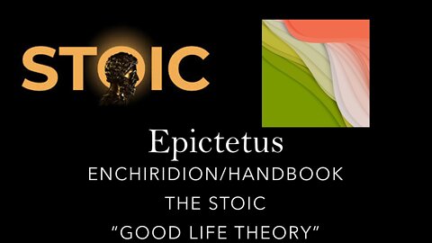 Epictetus and Stoicism