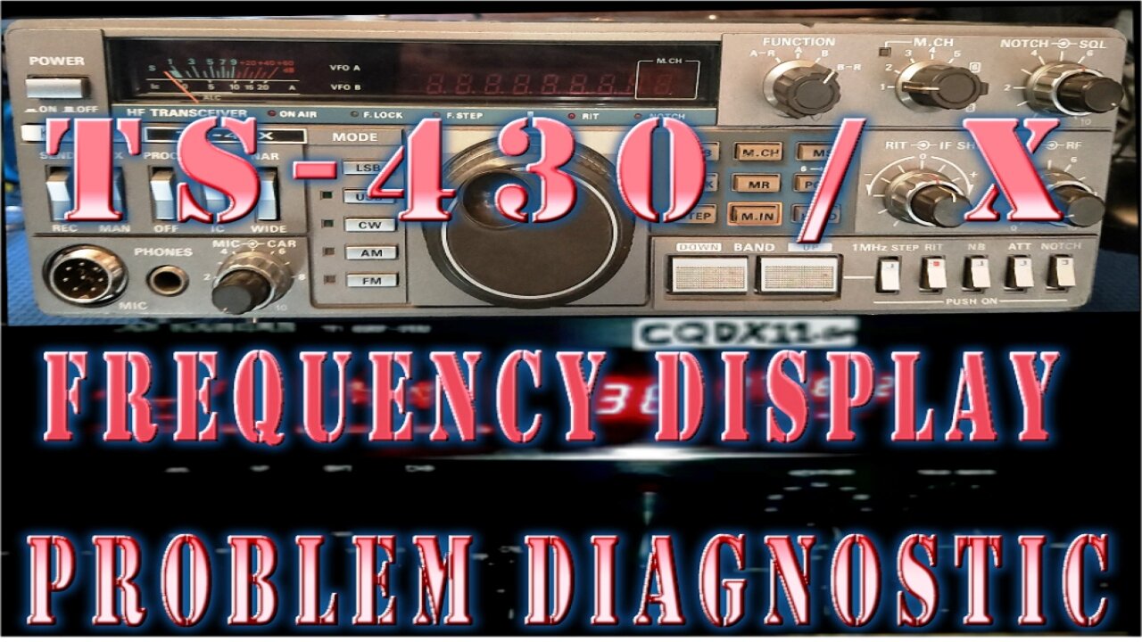 HAM Kenwood TS-430 / X Frequency Display Problem Diagnostic