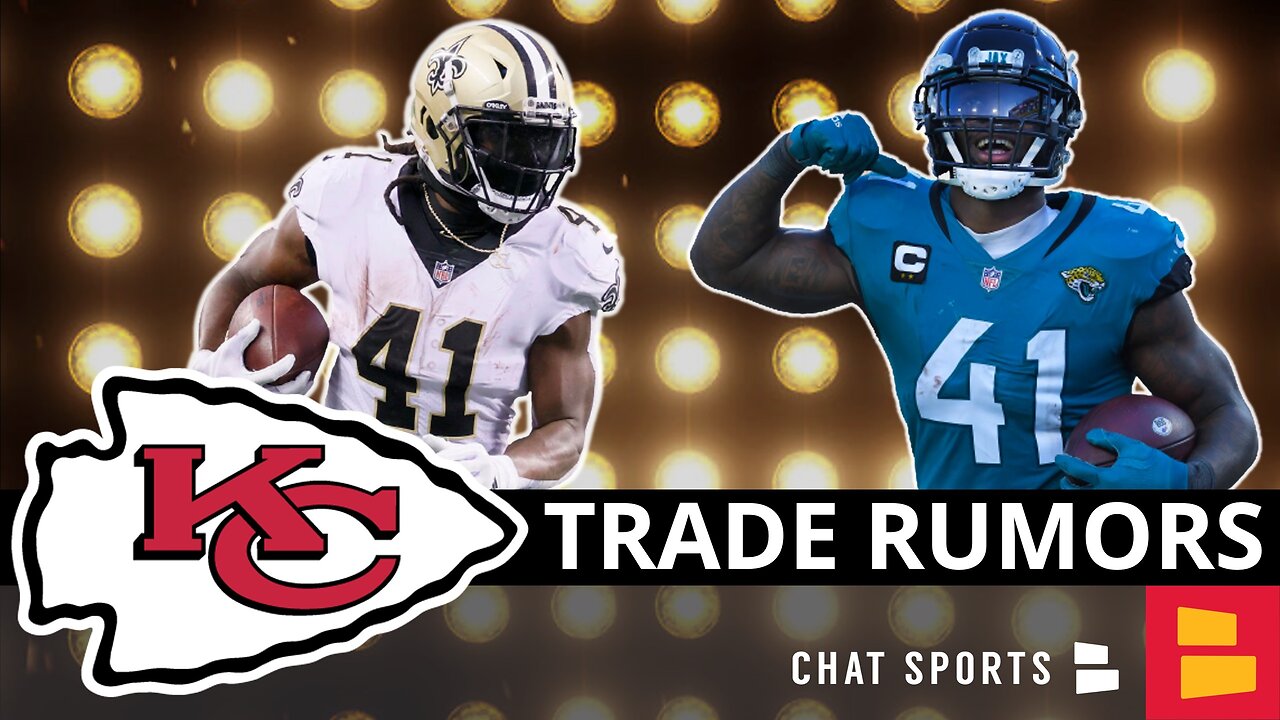 Kansas City Chiefs Trade Rumors On Josh Allen, Alvin Kamara & Elijah Moore