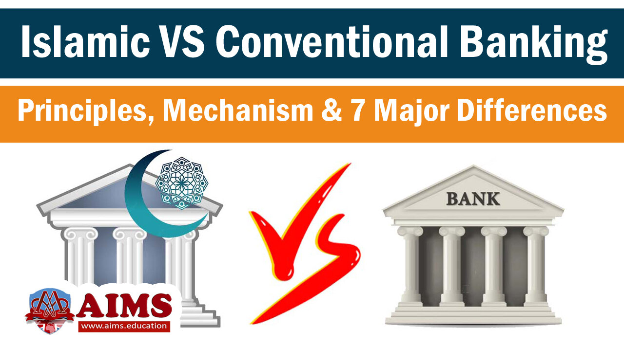 Islamic Banking VS Conventional Banking ? Meaning, Definition, and Example