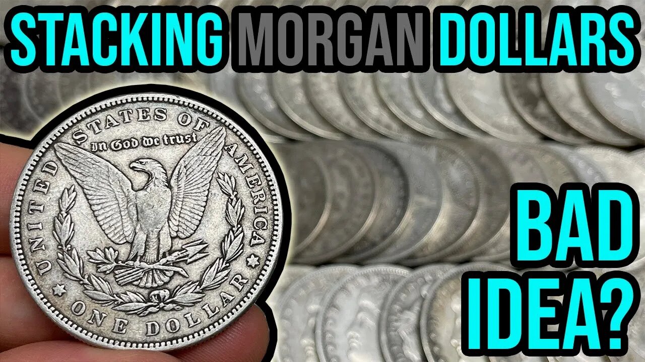 Should You Stack Morgan Silver Dollars? Bad Idea or Huge Opportunity?