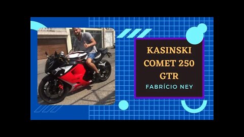 Kasinski Comet 250GTR mostrando a sua personalização - Correspondente Fabricio Ney