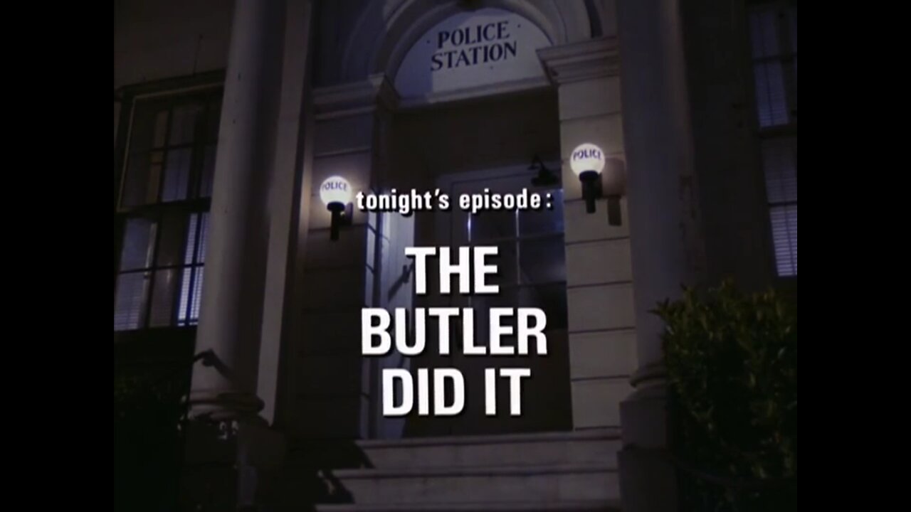 Police Squad! - "The Butler Did It (A Bird in the Hand)"