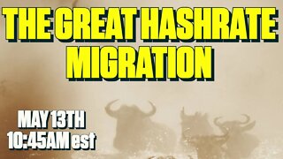 Ethereum Post Merge Hashrate Migration Test | May 13th