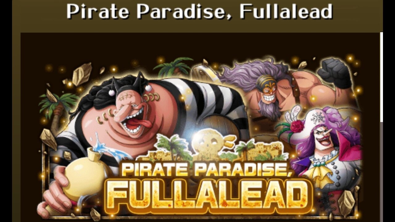 OPTC Pirate Paradise Fullalead: Heavy drinker 40 Stamina