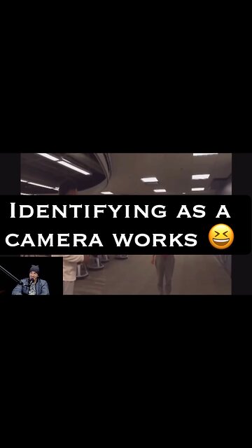 Identifying as a camera