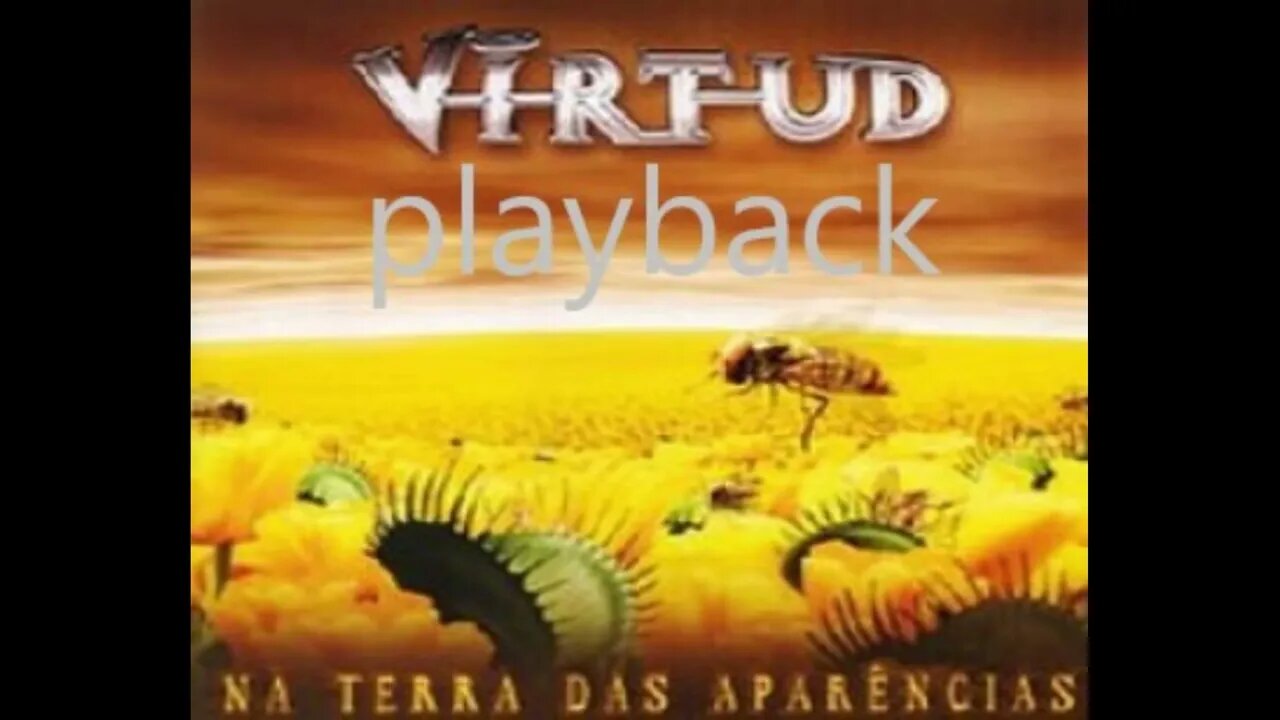 Virtud entrega play back