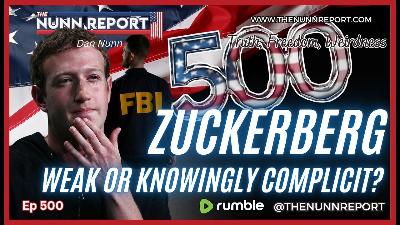 [Ep 500] Zuck Admits Collusion w/ Feds to Censor Speech | NOW Kamala Wants a Wall | Tax Plan of Ruin