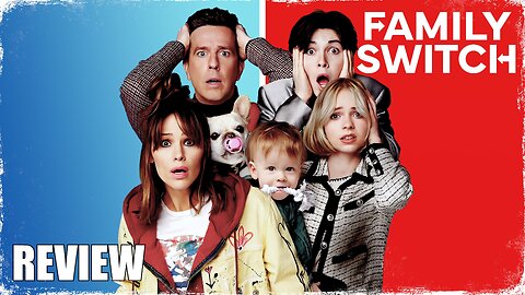 'FAMILY SWITCH' - IMPROMPTU REVIEW