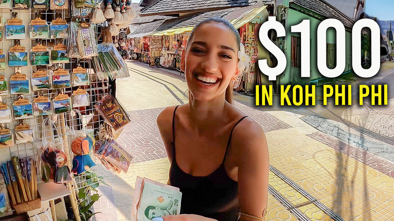 What Can $100 Get in Phi Phi Islands, Thailand? 🇹ðŸ‡