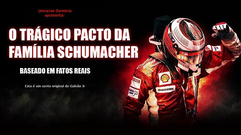 Universo Sombrio - Contos Reais - O trágico pacto da família Schumacher