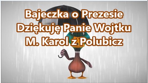 Bajeczka o Prezesie