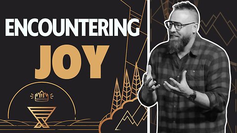 Encountering Joy | Advent: God of Wonders | Nathan Bentley