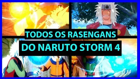 NARUTO STORM 4: Todos os rasengans | NERD PENSANTE BR