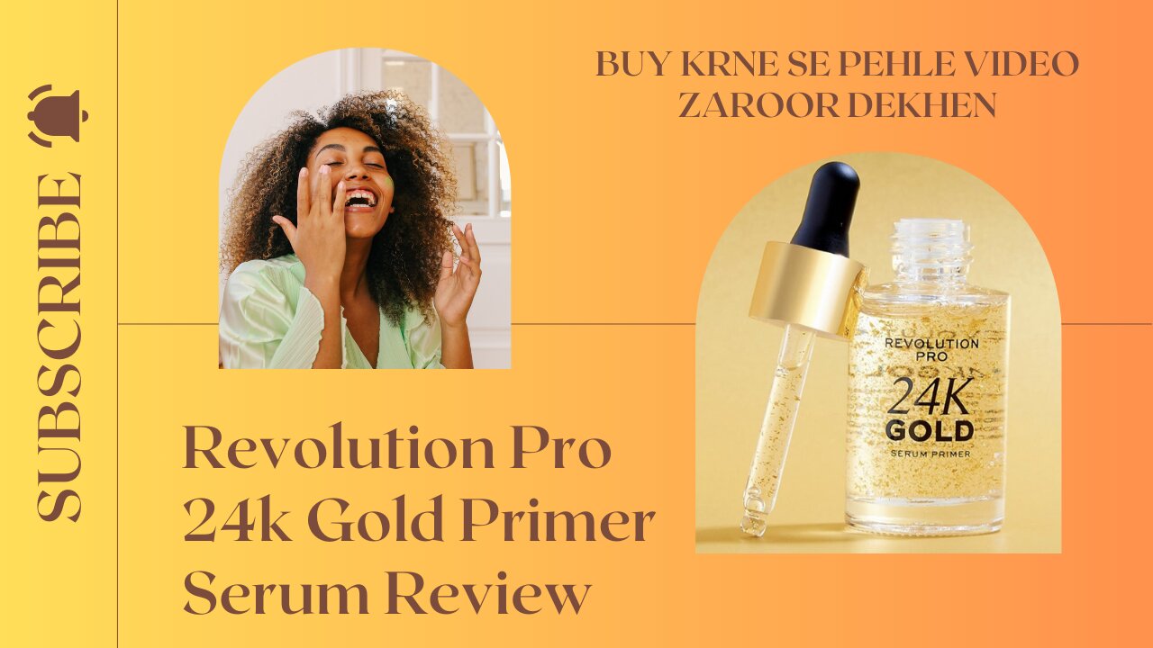 REVOLUTION PRO 24K GOLD SERUM PRIMER REVIEW WORTH IT OR NOT BUY KRNE SE PEHLE DEKHEN I|URDU/HINDI