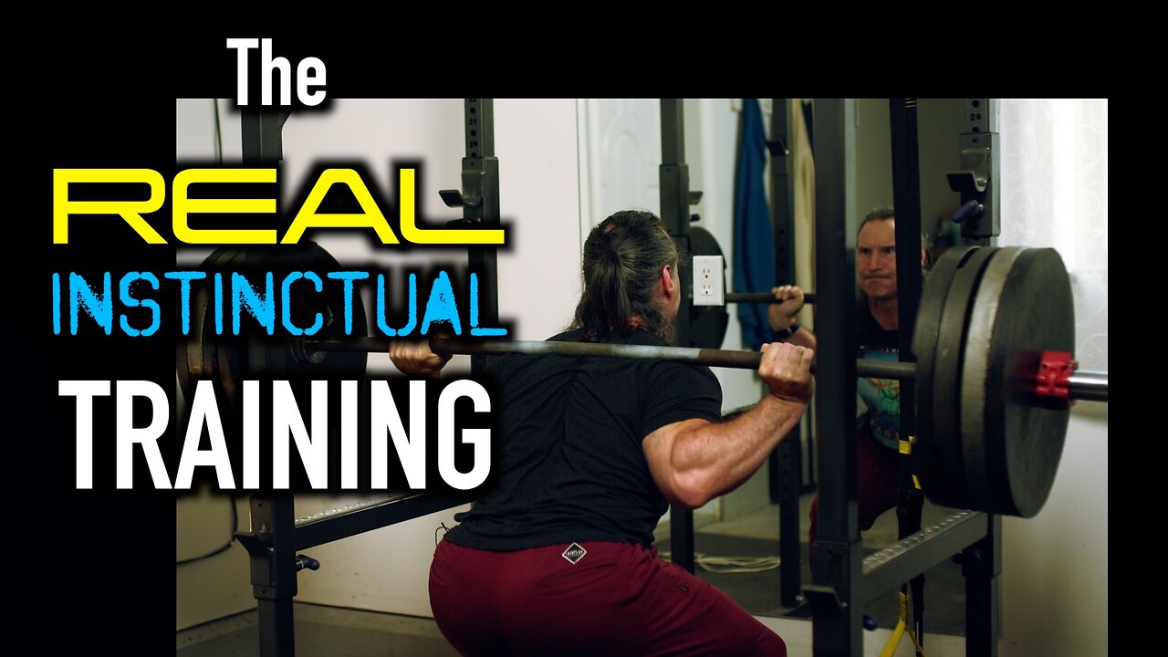 The REAL INSTINCTUAL TRAINING, Building up to Heavier Weight