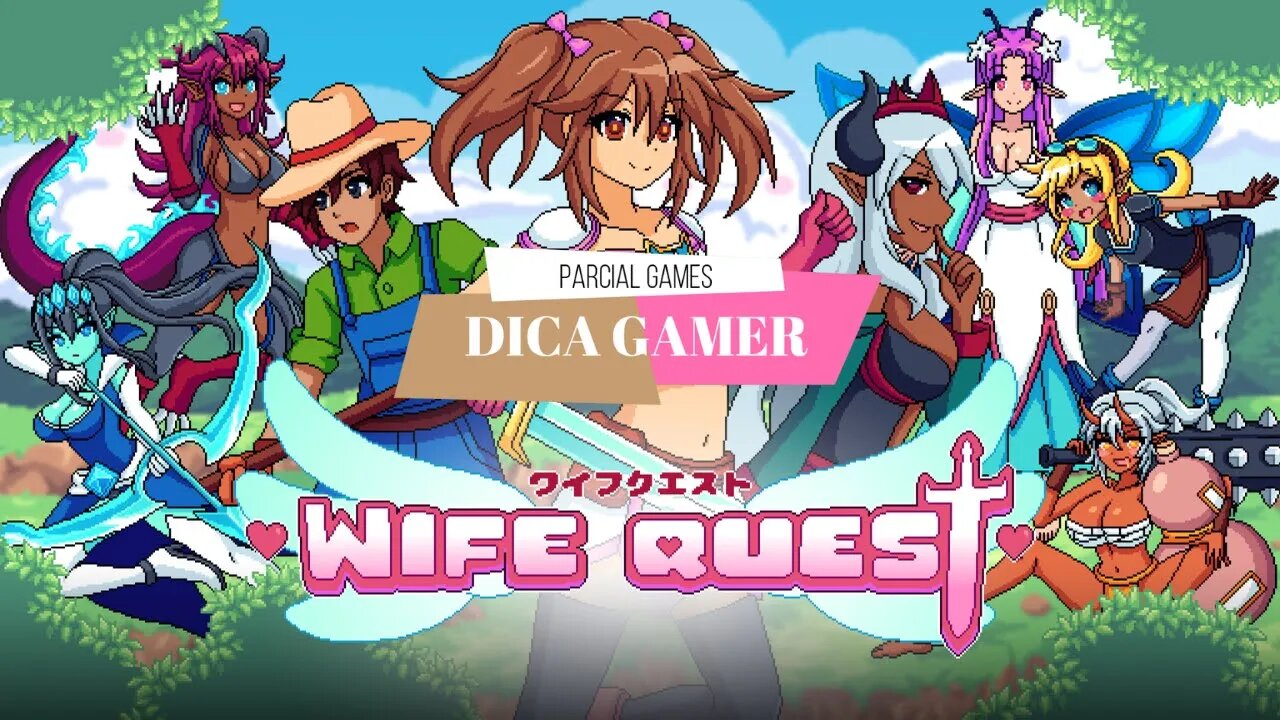 Dica Gamer - Wife Quest