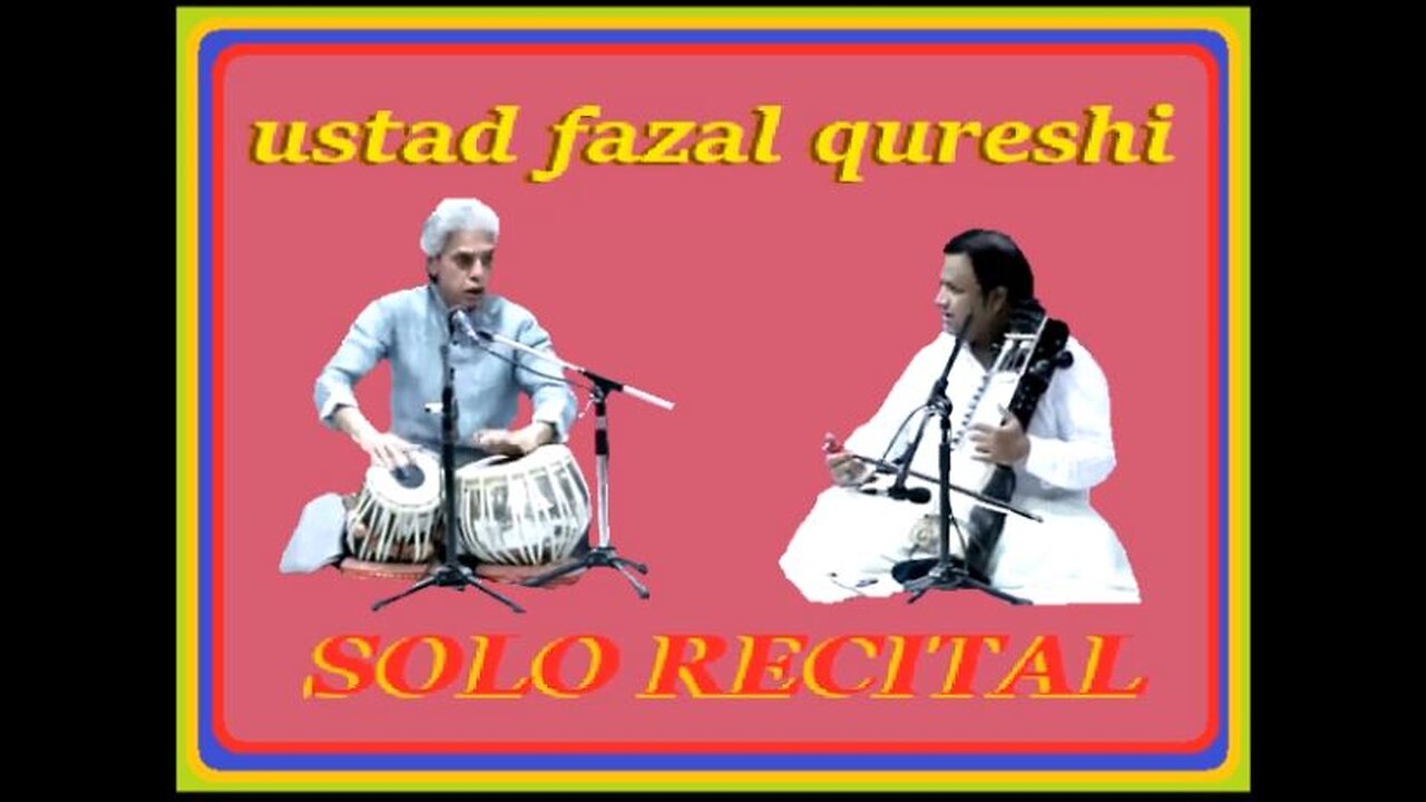 FAZAL QURESHI --- SOLO RECITAL