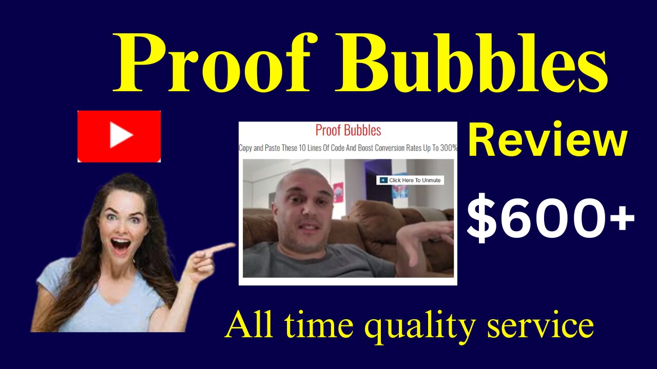 Proof Bubbles Review