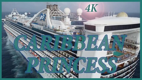 Caribbean Princess Departs Port Everglades - 4K