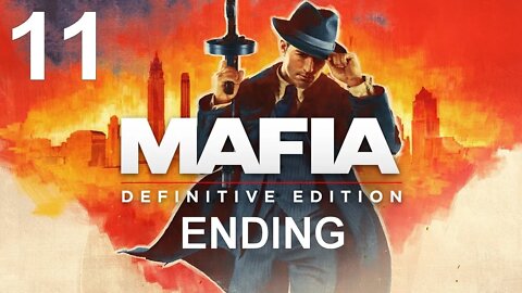 Mafia: Definitive Edition (PS4) - Remake Walkthrough Part 11 (ENDING)