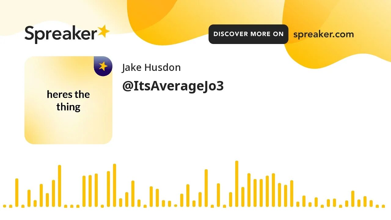 @ItsAverageJo3 (made with Spreaker)