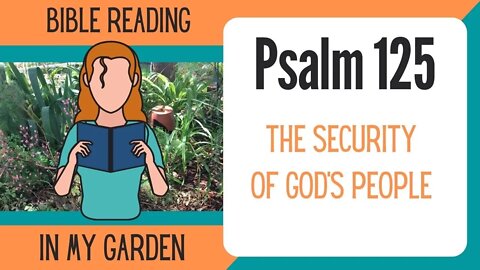 Psalm 125 (The Security of God's People)