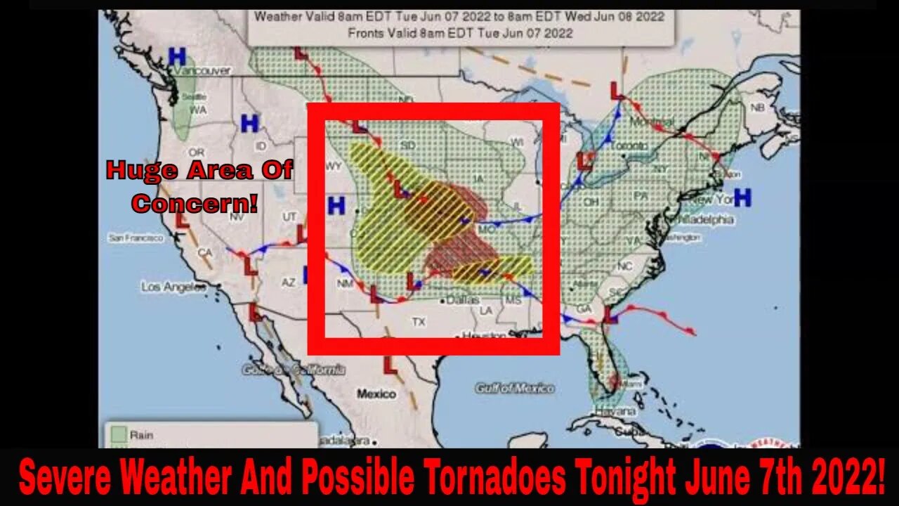 Severe Weather And Tornadoes Possible Central Plains This Evening June 7th 2022!