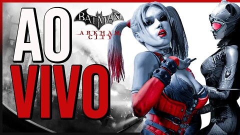 DLC DA MULHER GATO E DA ARLEQUINA • BATMAN ARKHAM CITY (GAMEPLAY)