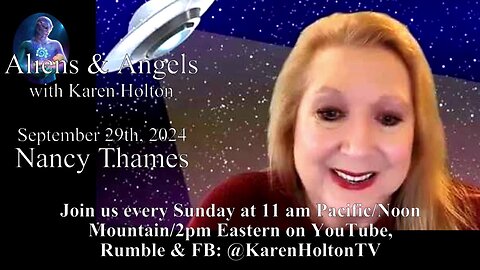Aliens & Angels Live Podcast, September 29th, 2024 – Nancy Thames