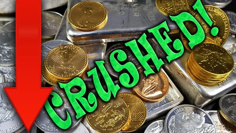 Gold & Silver CRUSHED! 2 Reasons Why