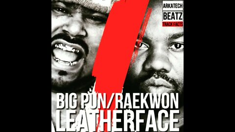 The Making Of Big Pun - Leatherface