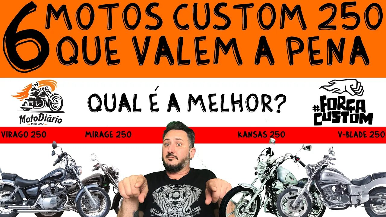 6 motos CUSTOM 250 que valem a pena. QUAL É A MELHOR?