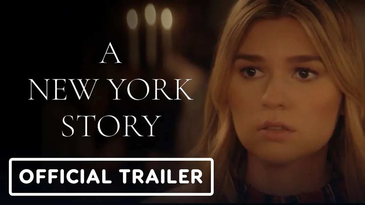 A NEW YORK STORY Trailer (2024)