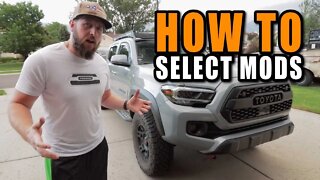 HOW TO CHOOSE TACOMA MODS | #tacoma #toyota #tacomamods