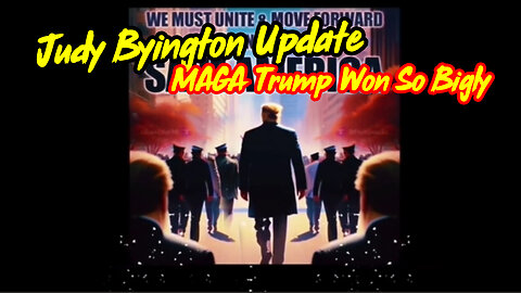 Judy Byington Update ~ MAGA - Donald Trump Won So BIGLY