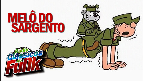 Melô do Sargento | Pistola do Sargento | Rádio Clássicos do Funk Carioca