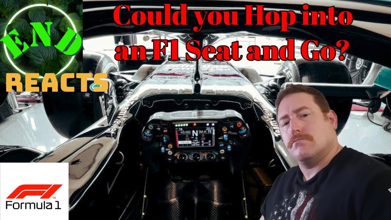 Could you hop into an F1 Car Right now and Drive.