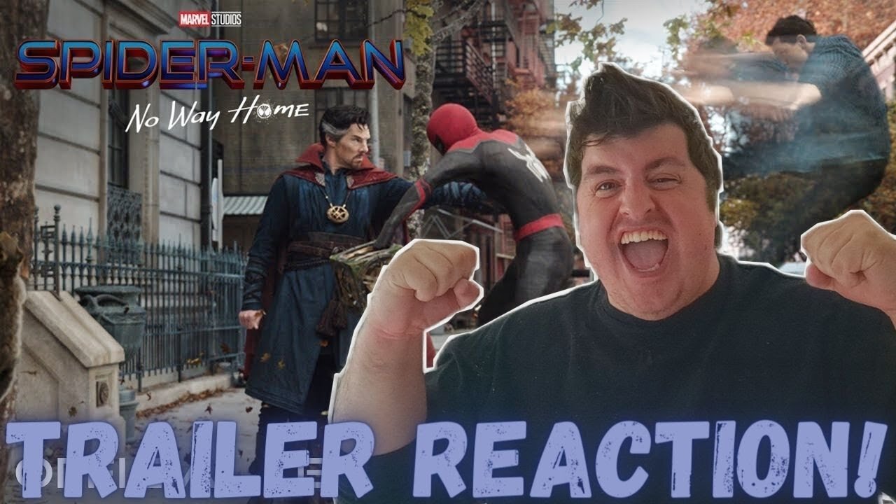 Spider-Man: No Way Home - Official Trailer Reaction!