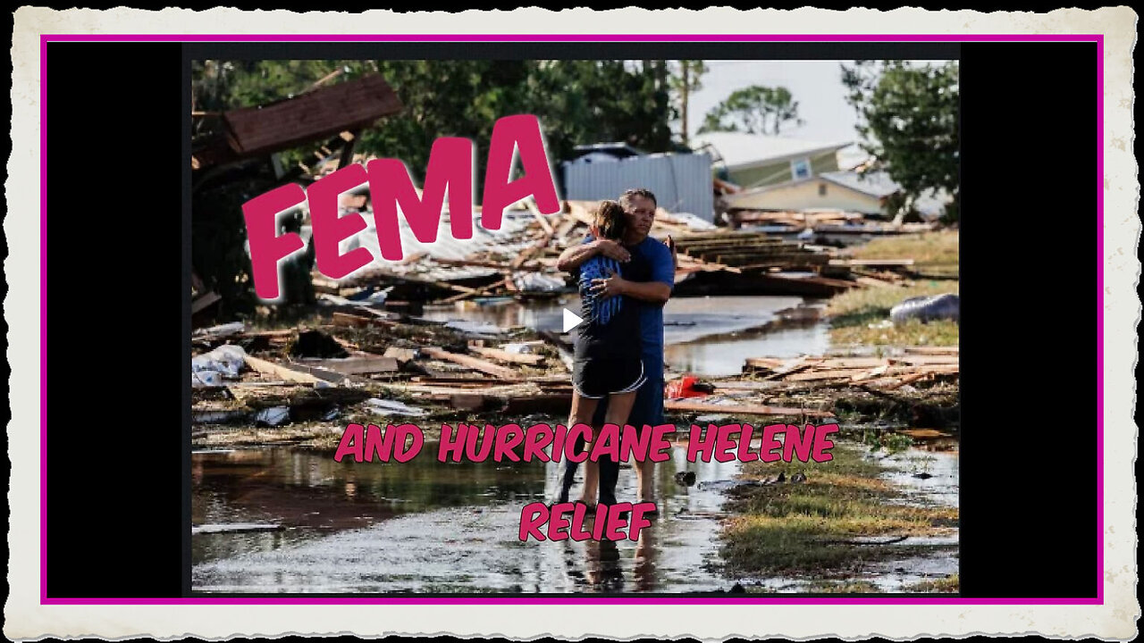 FEMA and Hurricane Helene Relief