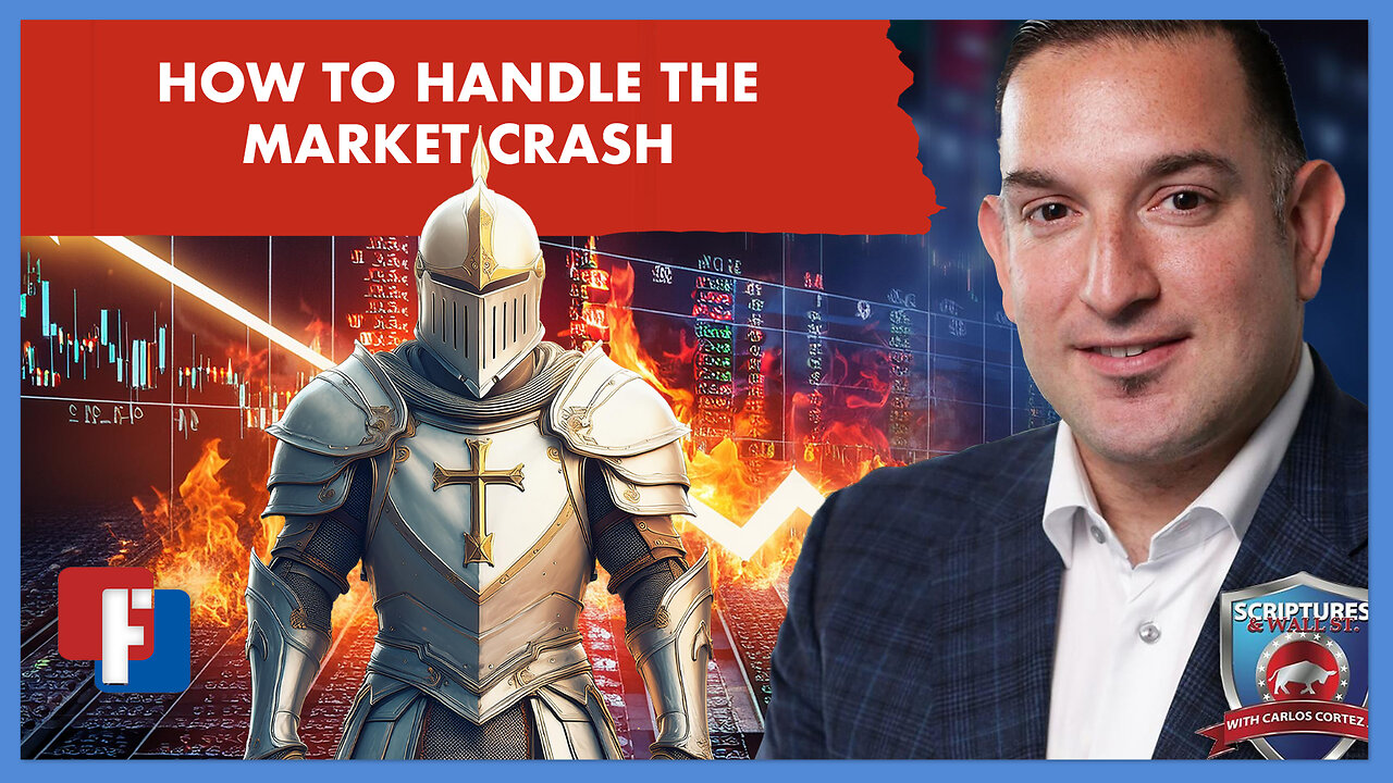 HOW TO HANDLE THE MARKET CRASH