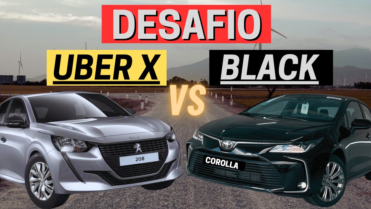 Peugeot 208 vs Corolla Automático - QUEM FEZ MAIS DINHEIRO Uber X ou Uber Black