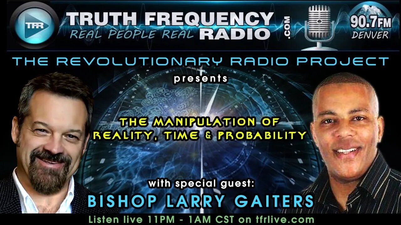 TFR - Revolutionary Radio Project: The Manipulation of Reality, Time and Probability