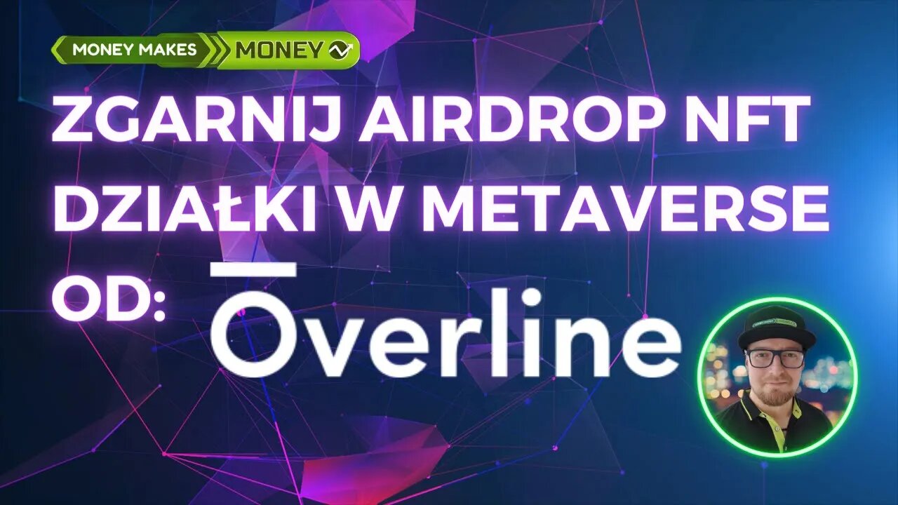 Zgarnij AIRDROP Działek NFT w MetaVerse Overline 🚀