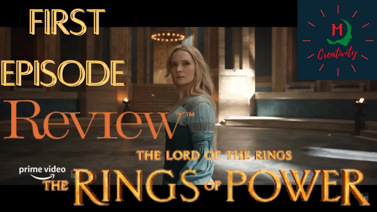 TLOTR: The Rings of Power Episode 1 REVIEW + BREAKDOWN!!