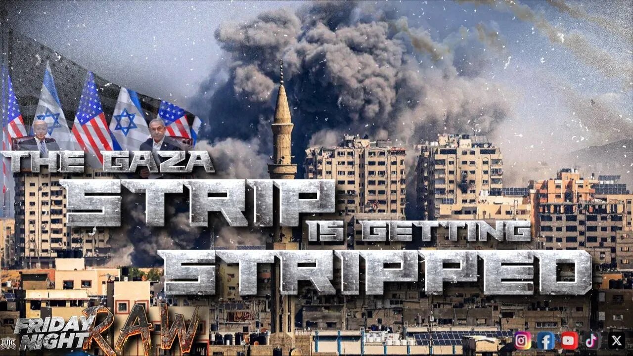 The Gaza Strip Is Getting Stripped!