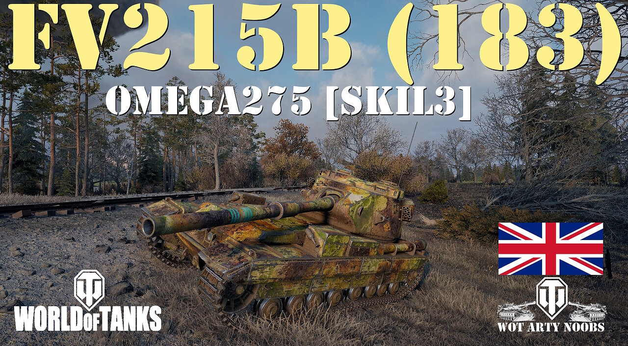 FV215b (183) - Omega275 [SKIL3]