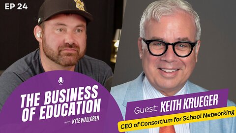 The Business of Education | S01E24 | Keith Krueger